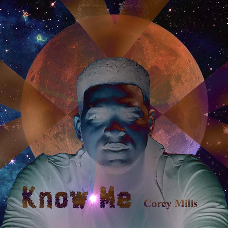 Know Me Corey Mills SeeM Records